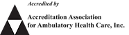 Accredidation Association for Ambulatory Health Care, Inc.