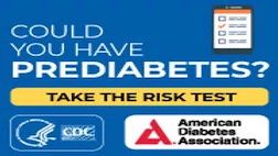 Prediabetes, Diabetes, and When to be Tested